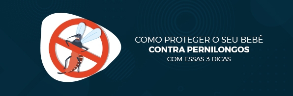 Pediatria - Como proteger o seu bebê contra pernilongos com 3 dicas